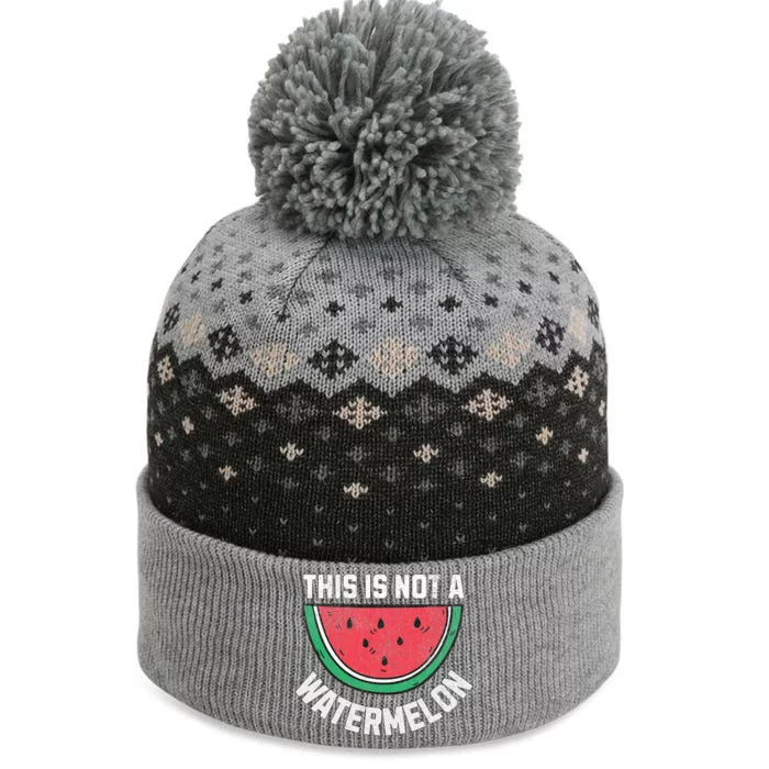 This Is Not a Watermelon Palestine Free Palestinian The Baniff Cuffed Pom Beanie