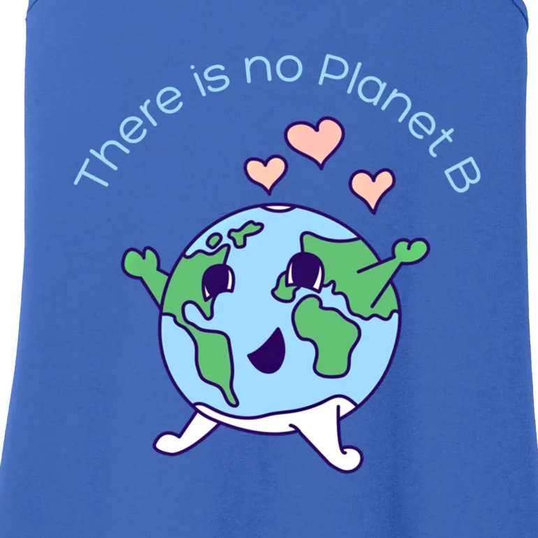 There Is No Planet B Great Gift Ladies Essential Tank