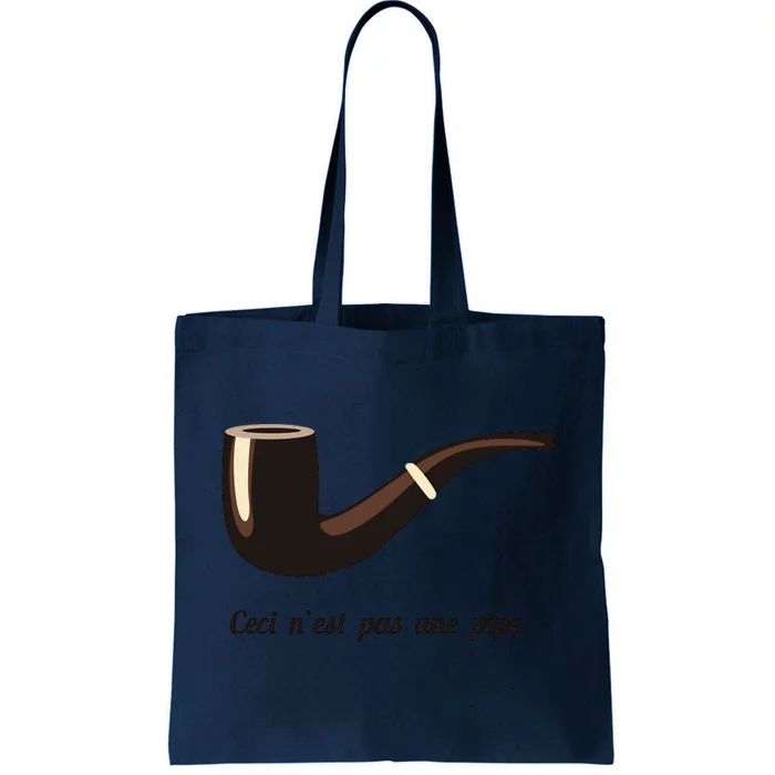 This Is Not A Pipe Tote Bag