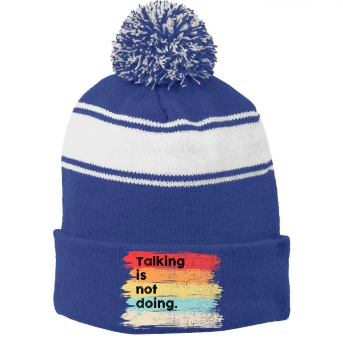 Talking Is Not Doing Positive Message Quotes Sayings Gift Stripe Pom Pom Beanie