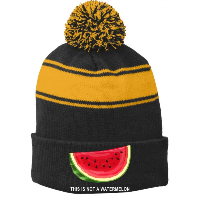 This Is Not A Watermelon Funny Stripe Pom Pom Beanie