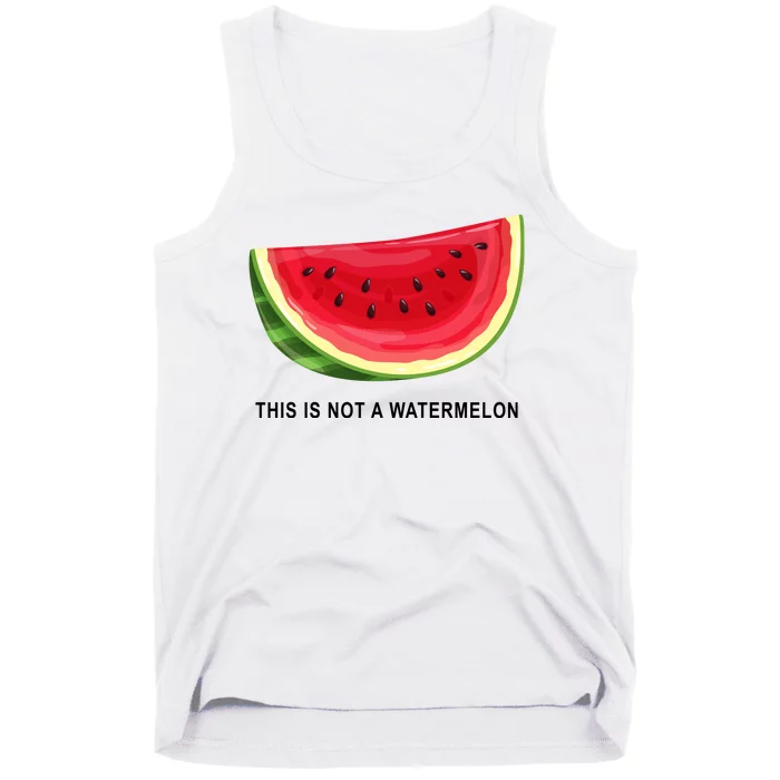 This Is Not A Watermelon Funny Tank Top