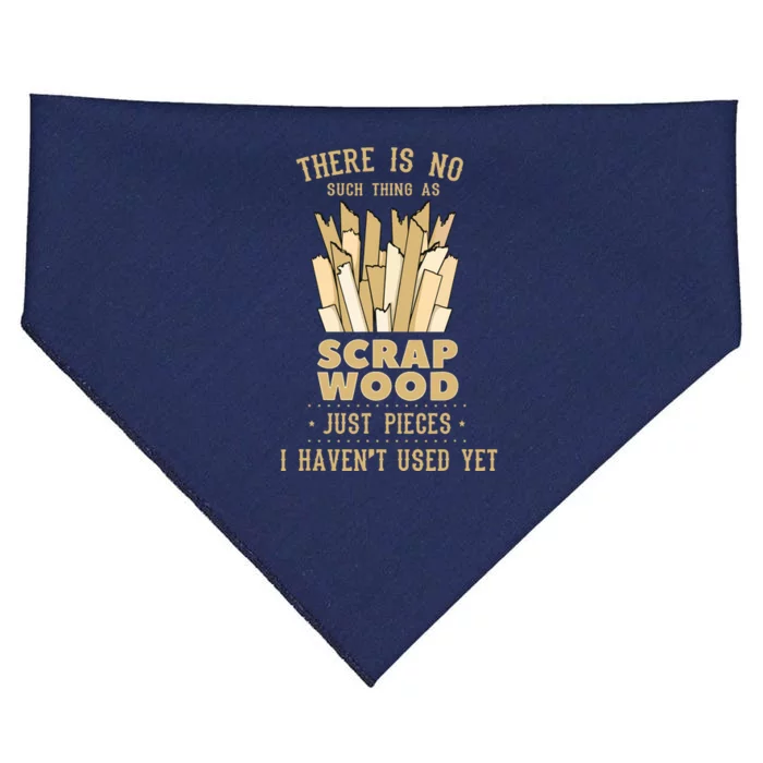 There Is No Scrap Wood Woodworking Woodworker Carpenter USA-Made Doggie Bandana