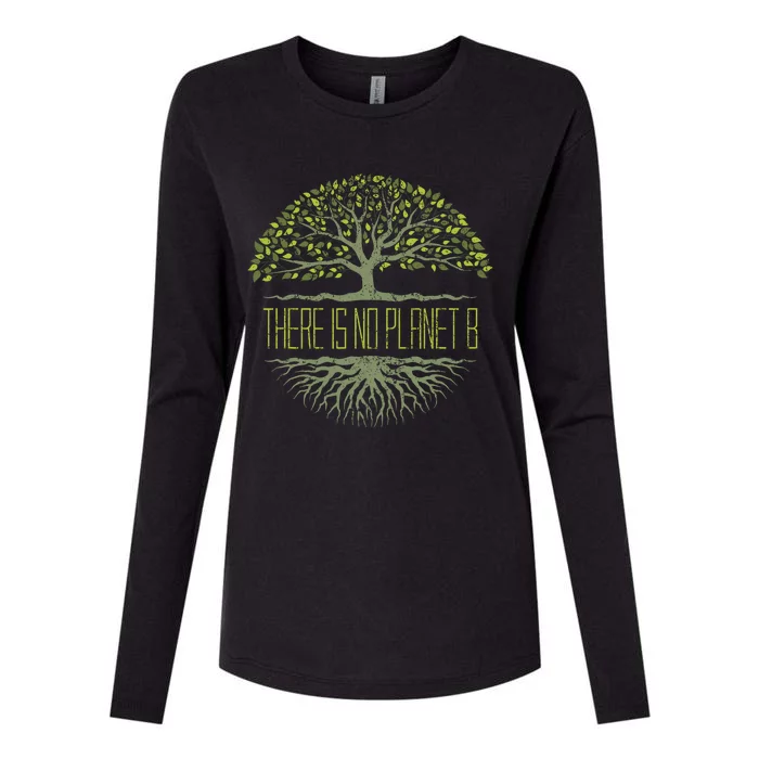 There Is No Planet B Earth Day Womens Cotton Relaxed Long Sleeve T-Shirt