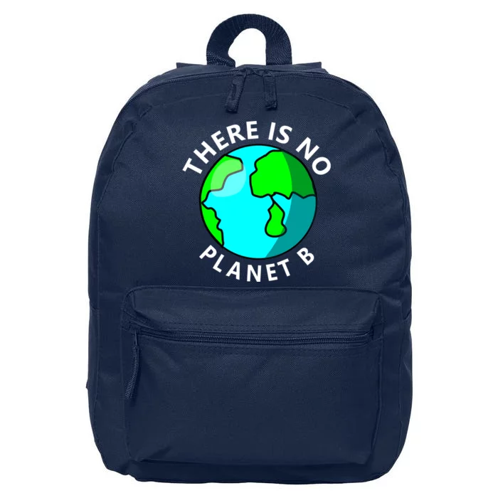 There Is No Planet B Earth Day 16 in Basic Backpack