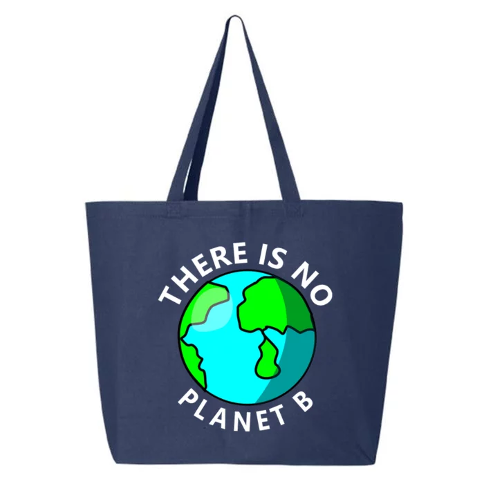 There Is No Planet B Earth Day 25L Jumbo Tote