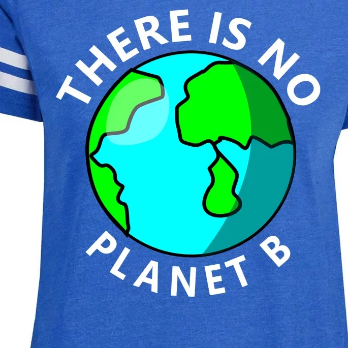 There Is No Planet B Earth Day Enza Ladies Jersey Football T-Shirt