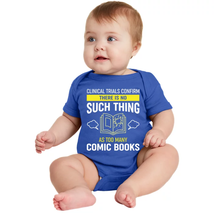 There Is No Such Thing As Too Y Comic Books Gift Baby Bodysuit