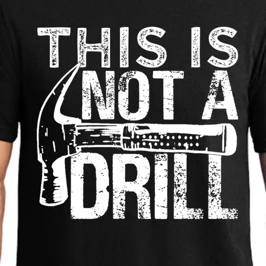 This Is Not A Drill Gift Funny Car Mechanic Gift Pajama Set