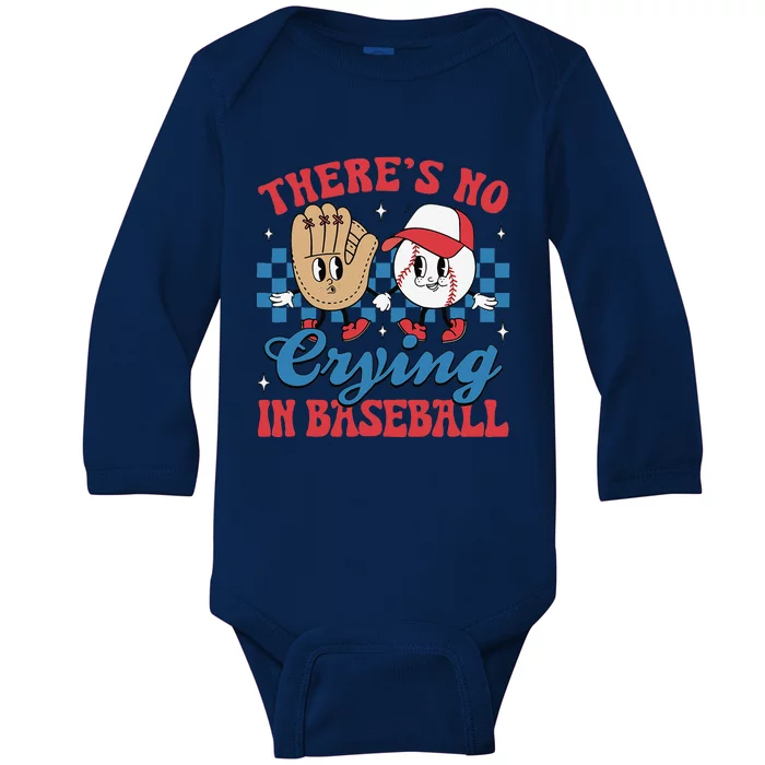 There Is No Crying In Baseball Funny Game Day Baseball Baby Long Sleeve Bodysuit