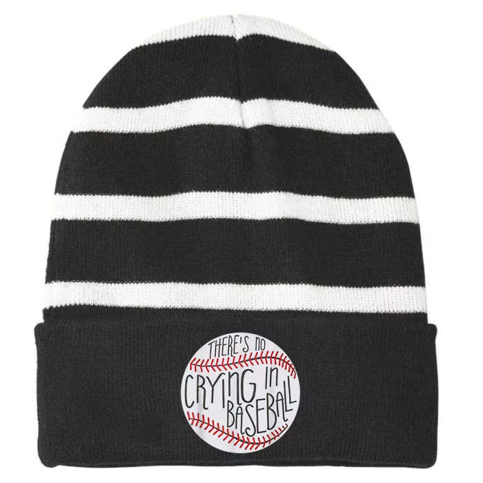 There Is No Crying In Baseball Funny Sports Ball Game Striped Beanie with Solid Band