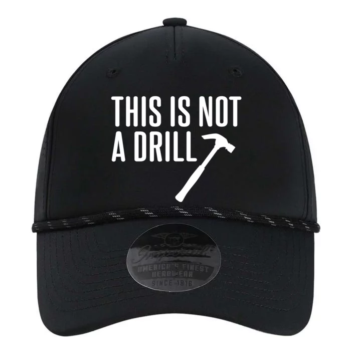 This Is Not A Drill Tools Builder Woodworking Hammer Gift Performance The Dyno Cap