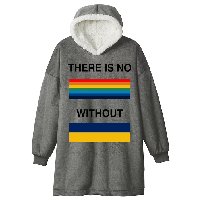 There Is No Rainbow Without Yellow And Blue Hooded Wearable Blanket