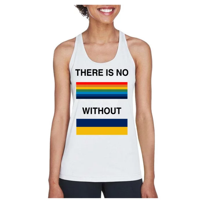 There Is No Rainbow Without Yellow And Blue Women's Racerback Tank