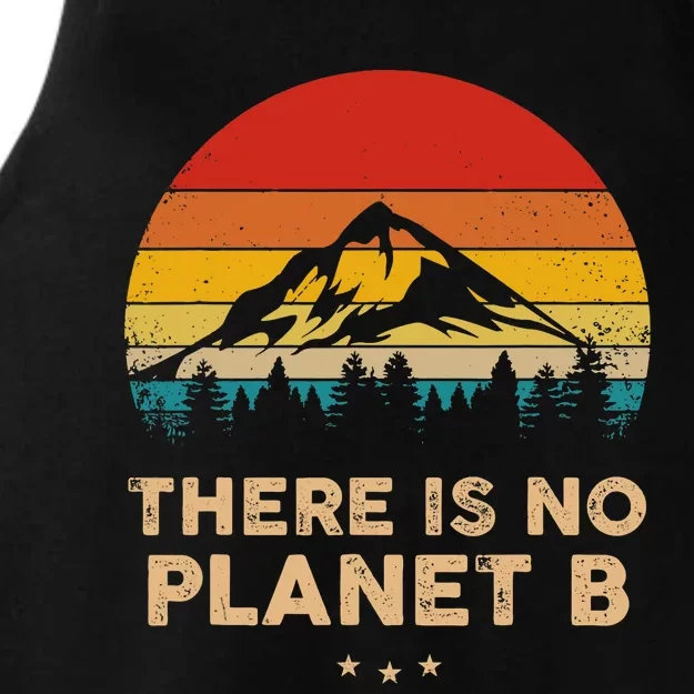 There Is No Planet B Save The Earth Earth Day Environmental Ladies Tri-Blend Wicking Tank