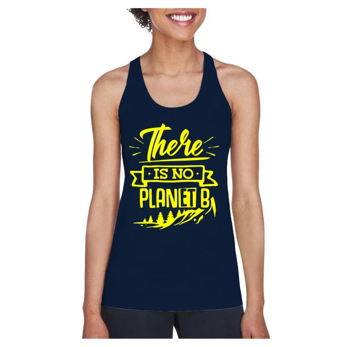 There Is No Planet B Women's Racerback Tank