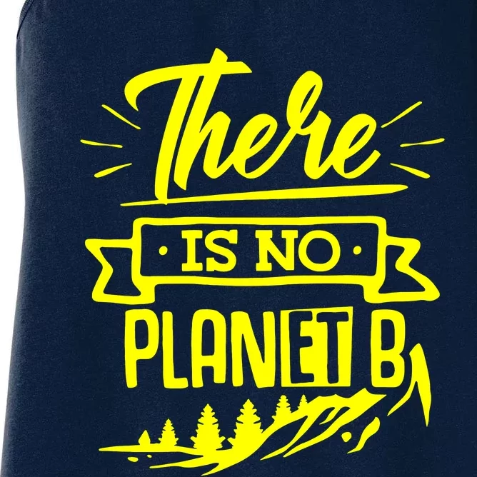 There Is No Planet B Women's Racerback Tank