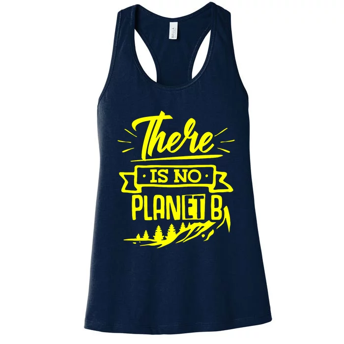 There Is No Planet B Women's Racerback Tank