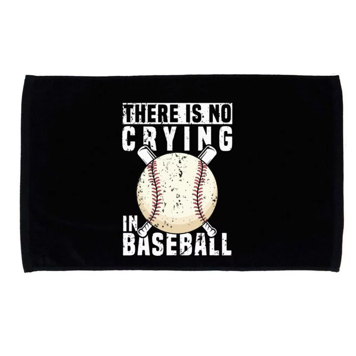 There Is No Crying In Baseball Funny Baseball Player Microfiber Hand Towel