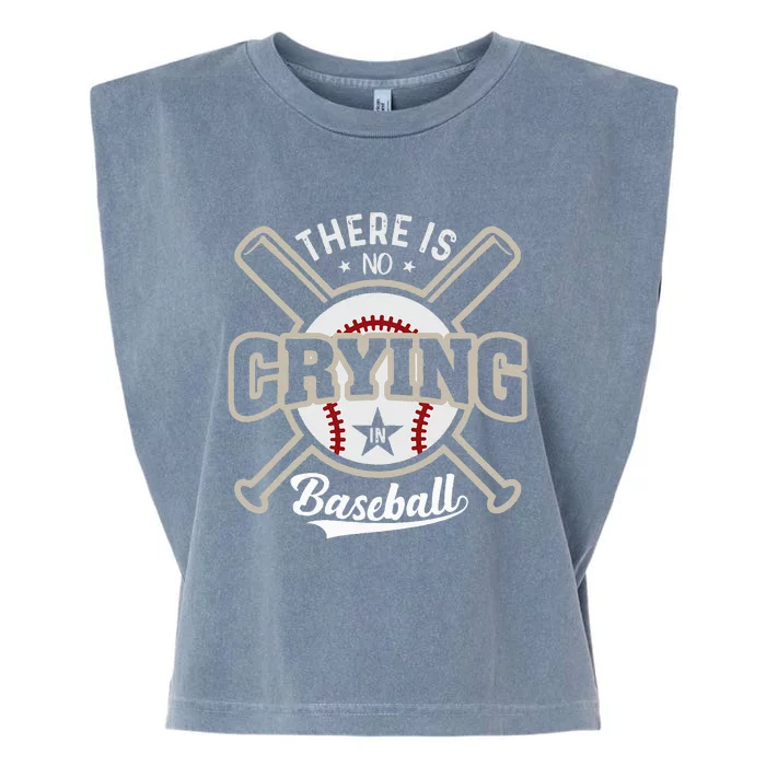 There Is No Crying In Baseball Garment-Dyed Women's Muscle Tee