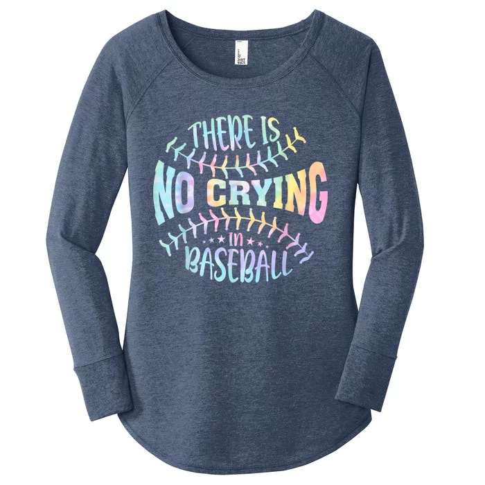 There Is No Crying In Baseball Tie Dye Women's Perfect Tri Tunic Long Sleeve Shirt