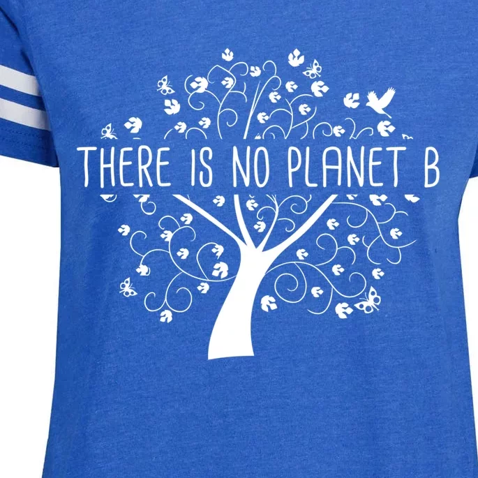 There Is No Planet B Gift Earth Day Global Warming Meaningful Gift Enza Ladies Jersey Football T-Shirt