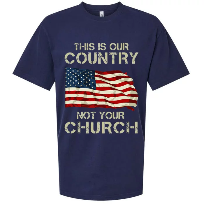 This Is Our Country Not Your Church Sueded Cloud Jersey T-Shirt