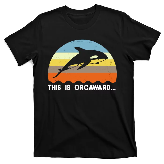 This Is Orcaward Funny Awkward Whale Sunset T-Shirt