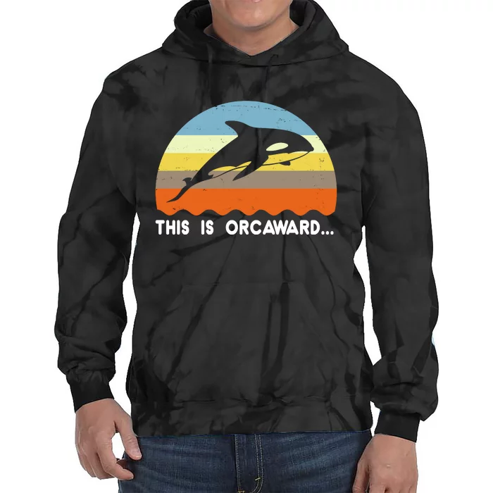 This Is Orcaward Funny Awkward Whale Sunset Tie Dye Hoodie