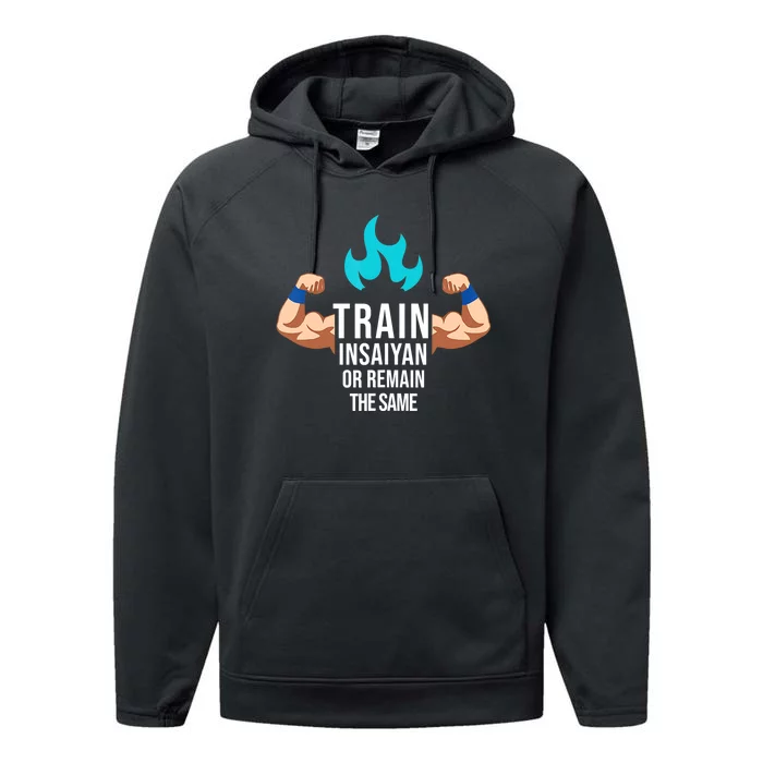 Train Insaiyan Or Remain The Same Anime Gym Bodybuilding Performance Fleece Hoodie