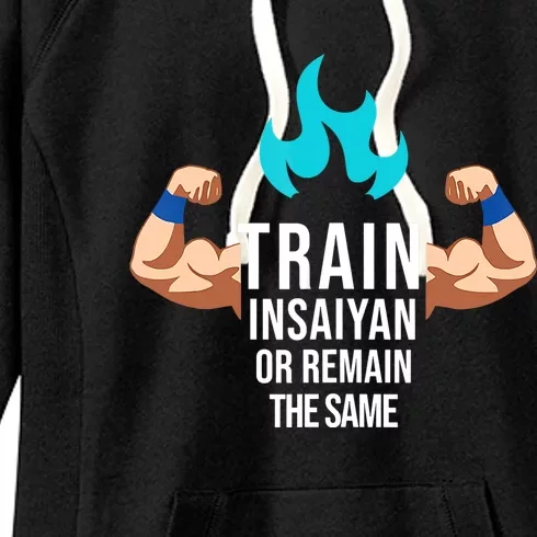 Train Insaiyan Or Remain The Same Anime Gym Bodybuilding Women's Fleece Hoodie