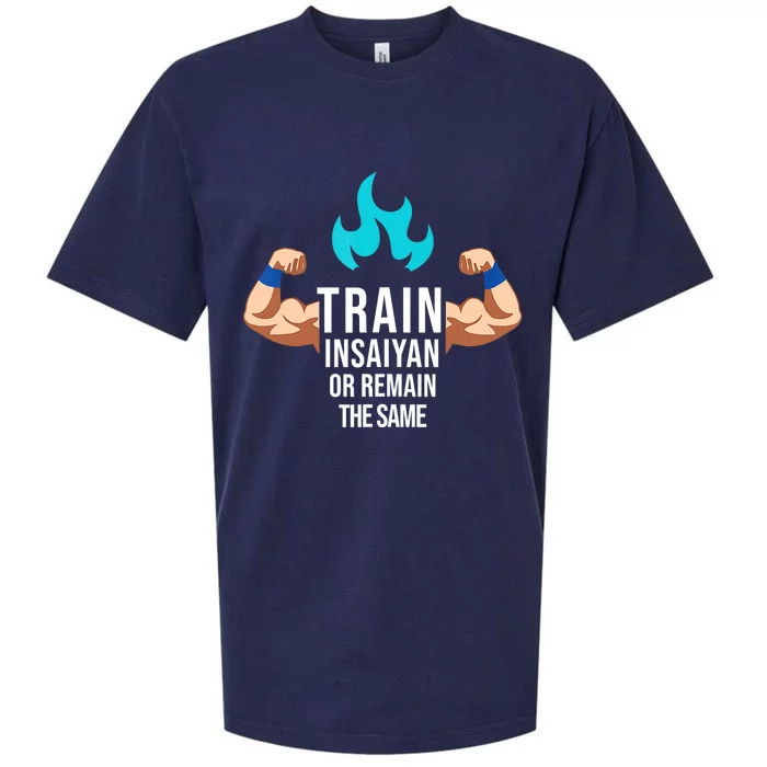 Train Insaiyan Or Remain The Same Anime Gym Bodybuilding Sueded Cloud Jersey T-Shirt