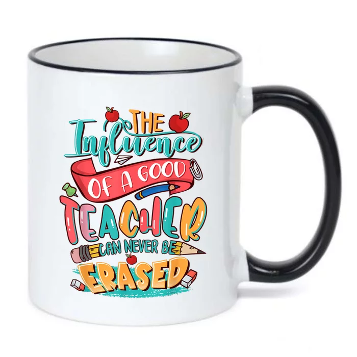 The Influence Of A Good Teacher Can Never Be Erased Black Color Changing Mug