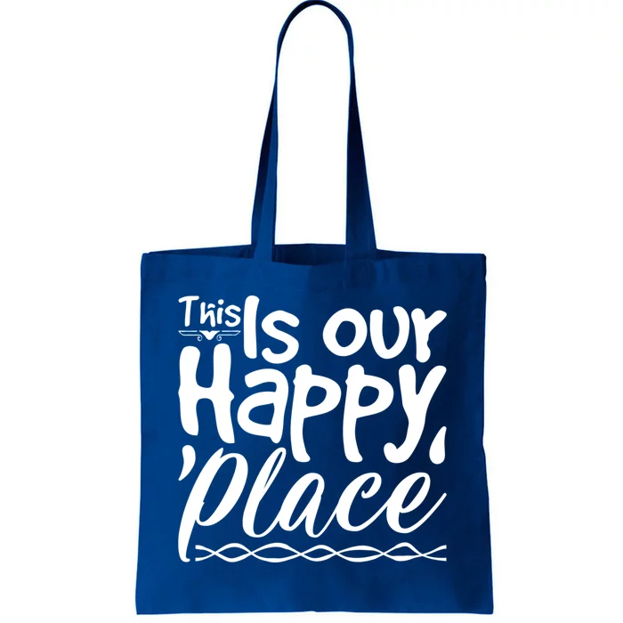 This Is Our Happy Place Couple Relationship Cute Gift Tote Bag