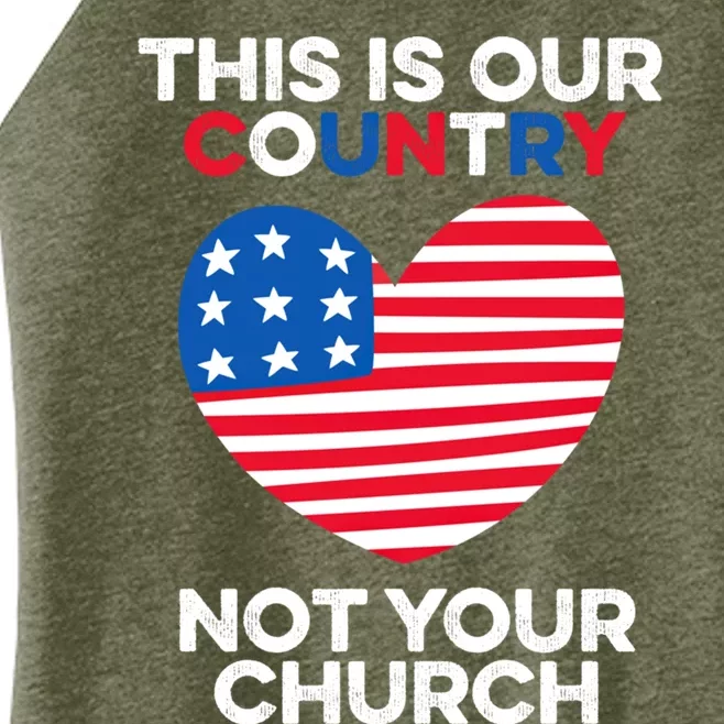 This Is Our Country Not Your Church America Usa Freedom Free Gift Women’s Perfect Tri Rocker Tank