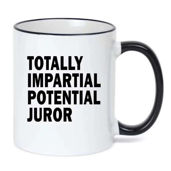 Totally Impartial Potential Juror Black Color Changing Mug