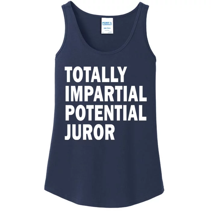 Totally Impartial Potential Juror Ladies Essential Tank