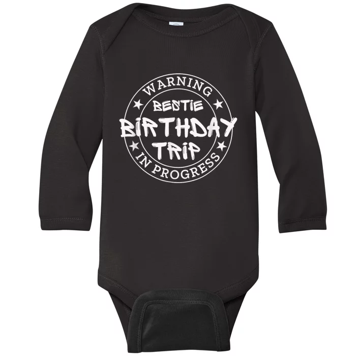 Trip In Progress Matching Bd Funny Gift Baby Long Sleeve Bodysuit