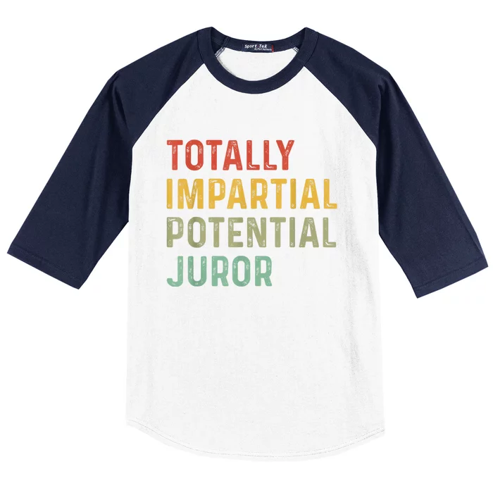 Totally Impartial Potential Juror Baseball Sleeve Shirt