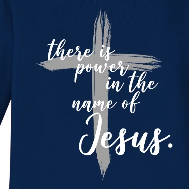 There Is Power In The Name Of Jesus Cross Baby Long Sleeve Bodysuit