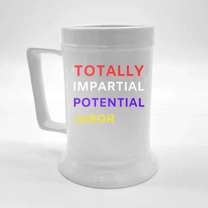 Totally Impartial Potential Juror Front & Back Beer Stein