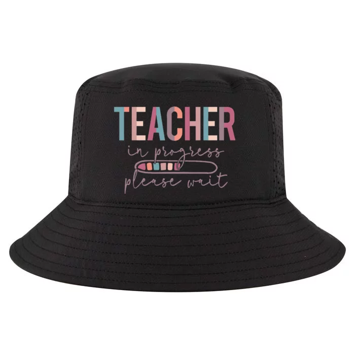 Teacher In Progress Please Wait Future Teacher  joke Cool Comfort Performance Bucket Hat