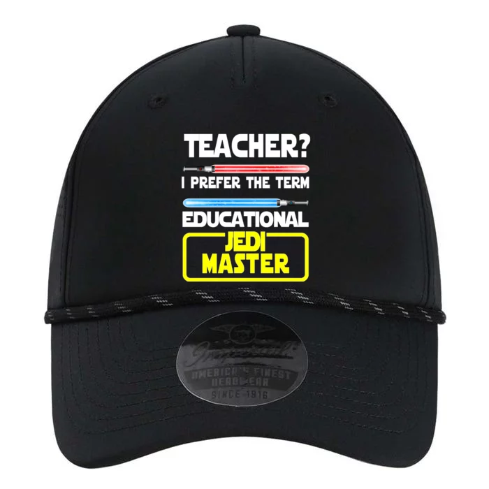 Teacher? I Prefer The Term Educational Jedi Master Performance The Dyno Cap