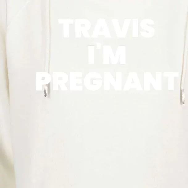 Travis Im Pregnant Kourtney K Baby Pregnancy Announcement Womens Funnel Neck Pullover Hood