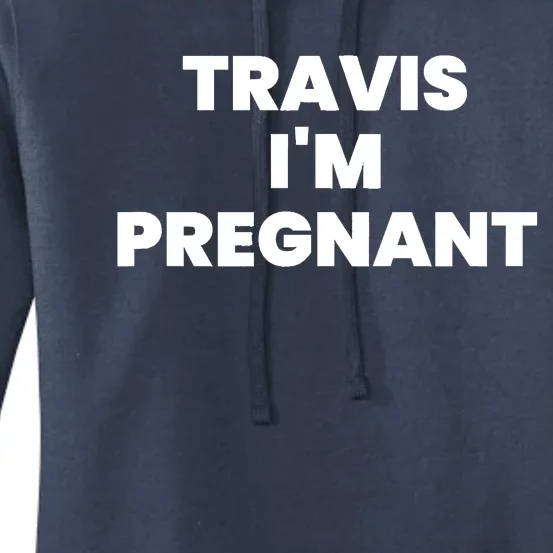 Travis Im Pregnant Kourtney K Baby Pregnancy Announcement Women's Pullover Hoodie