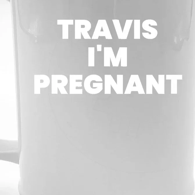 Travis Im Pregnant Kourtney K Baby Pregnancy Announcement Front & Back Beer Stein