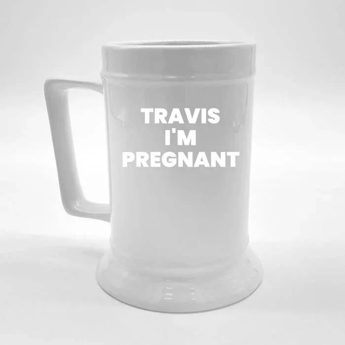 Travis Im Pregnant Kourtney K Baby Pregnancy Announcement Front & Back Beer Stein