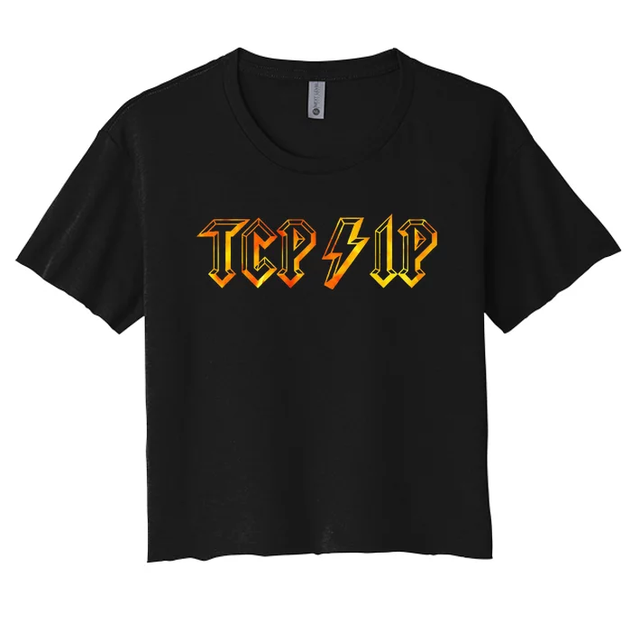 Tcpip In Rock N Roll Style Computer Geeks Networking Women's Crop Top Tee