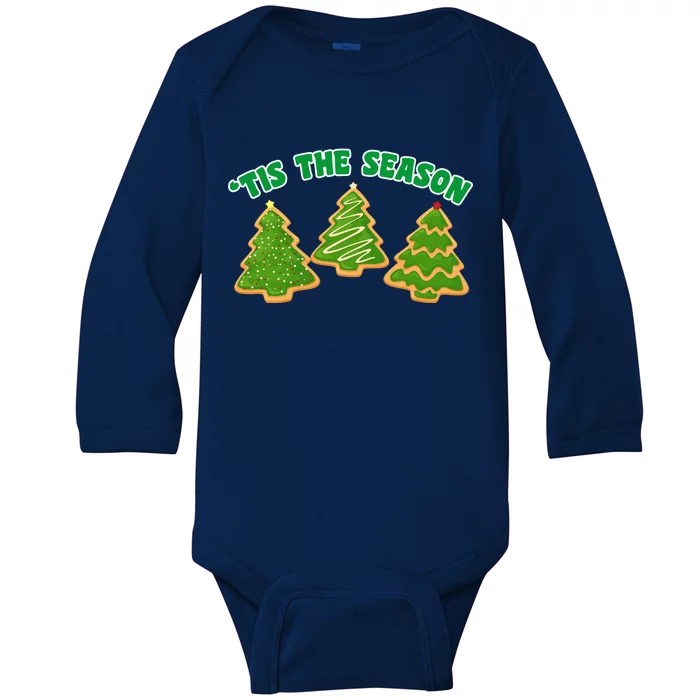 'Tis The Season Cute Funny Christmas Baby Long Sleeve Bodysuit