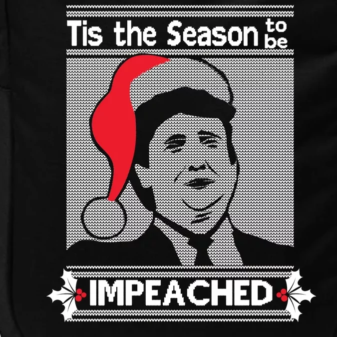 Tis The Season To Be Impeached Ugly Christmas Impact Tech Backpack